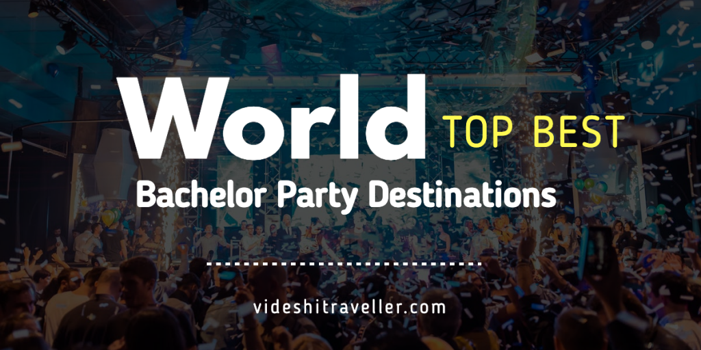 Best Bachelor Party Destinations