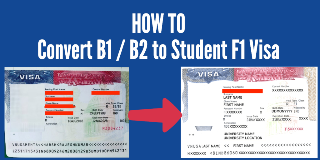 Convert B1 / B2 to F1 or M1 Student Visa