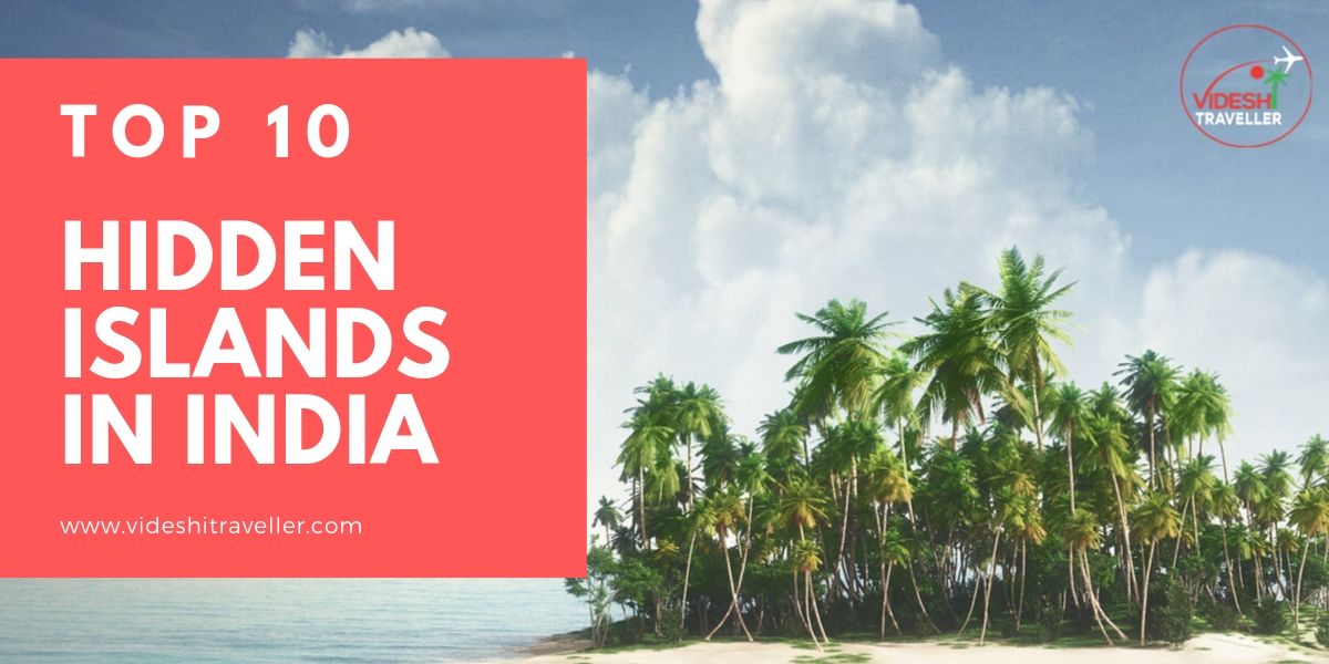 Hidden Islands in India