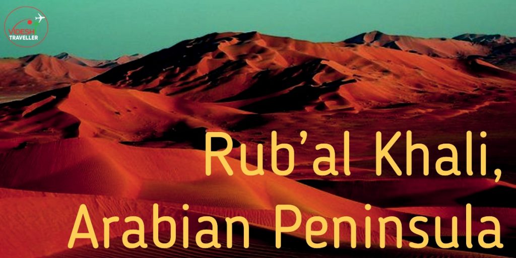Rub’al Khali, Arabian Peninsula