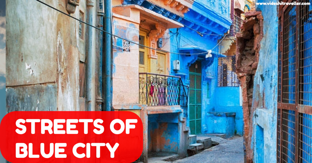 STREETS OF BLUE CITY Navchokiya things to do in jodhpur with videshitraveller