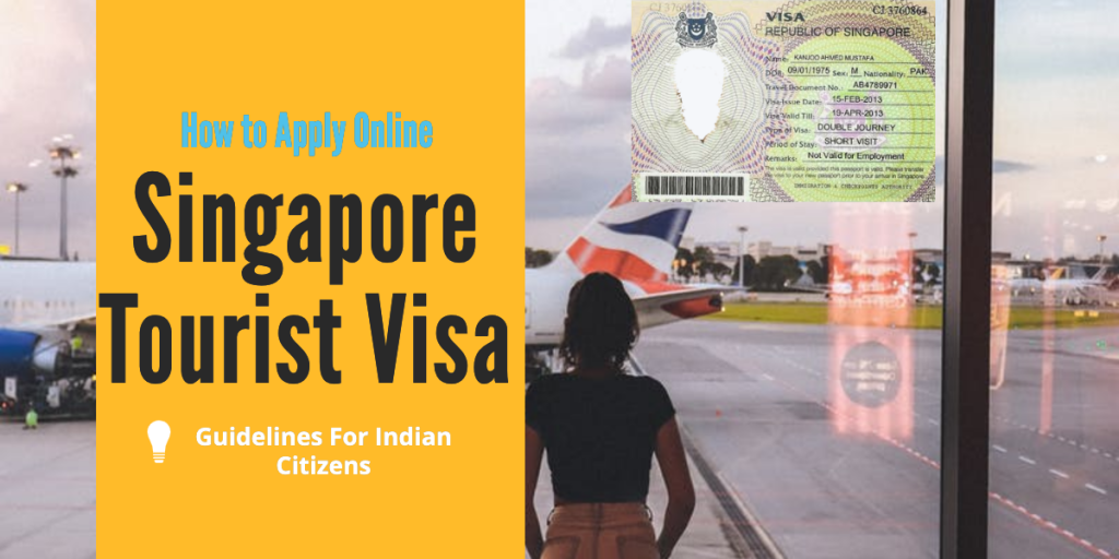 singapore tourist visa apply online from india