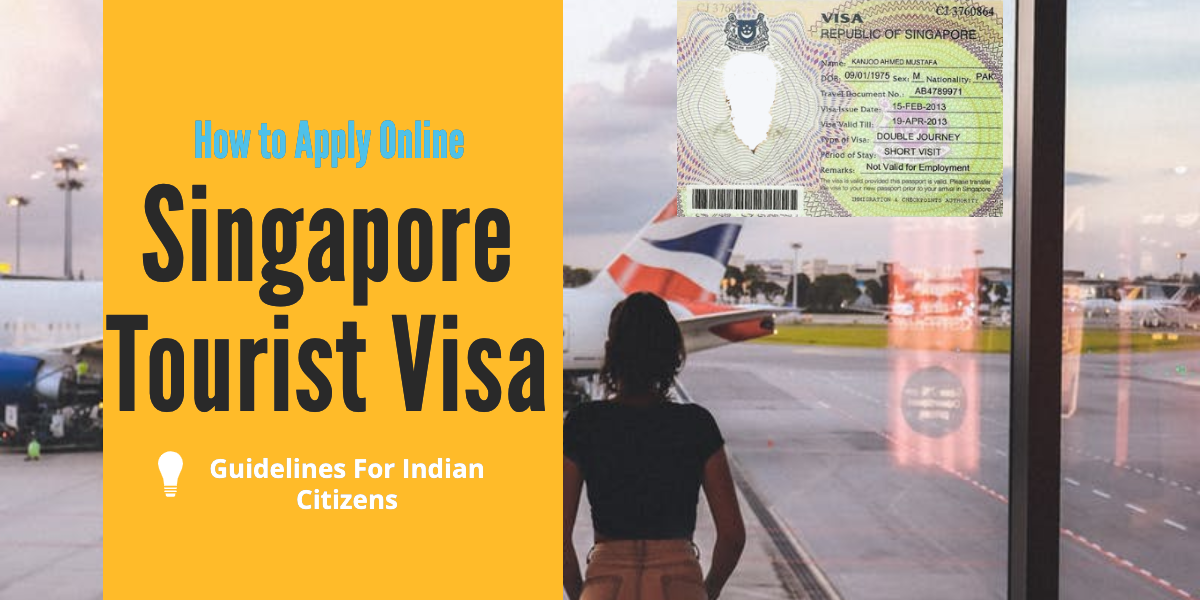 Singapore Tourist Visa