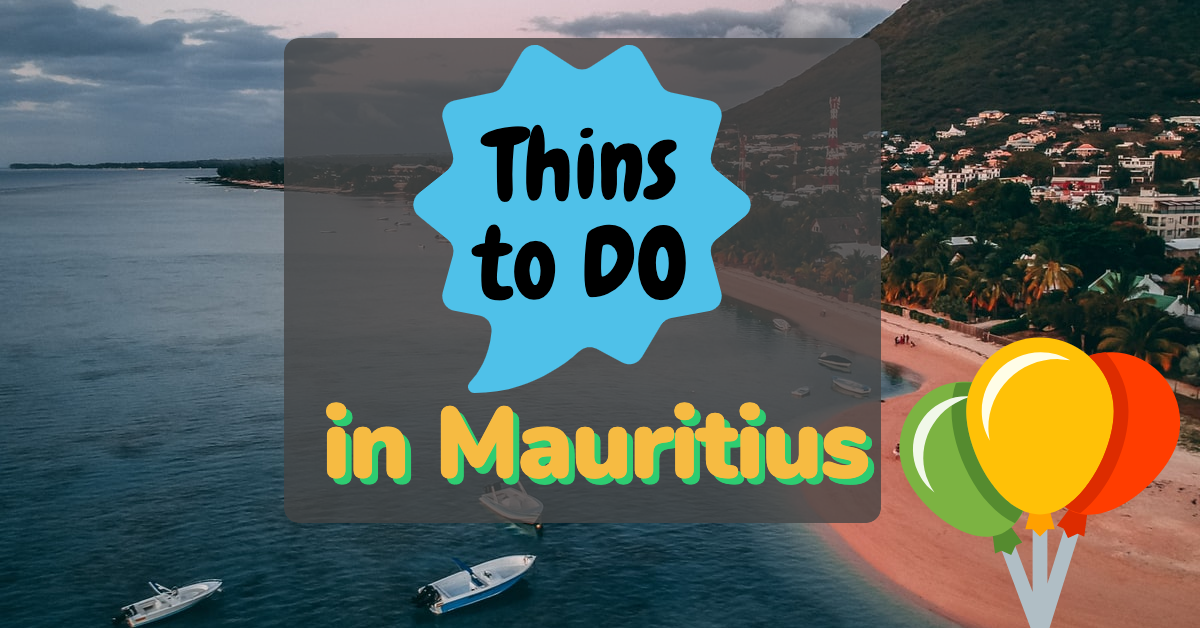 Things To Do in Mauritius