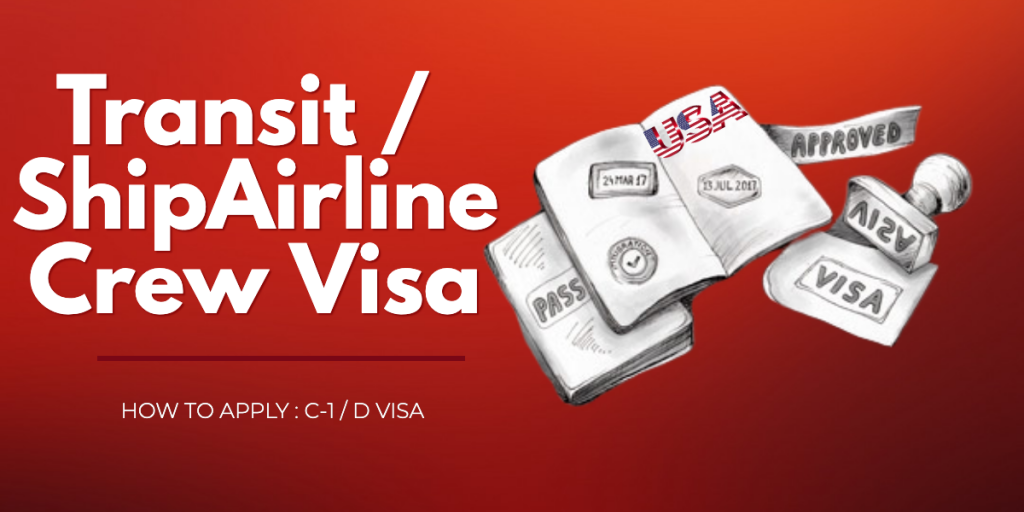 Transit / ShipAirline Crew USA Visa