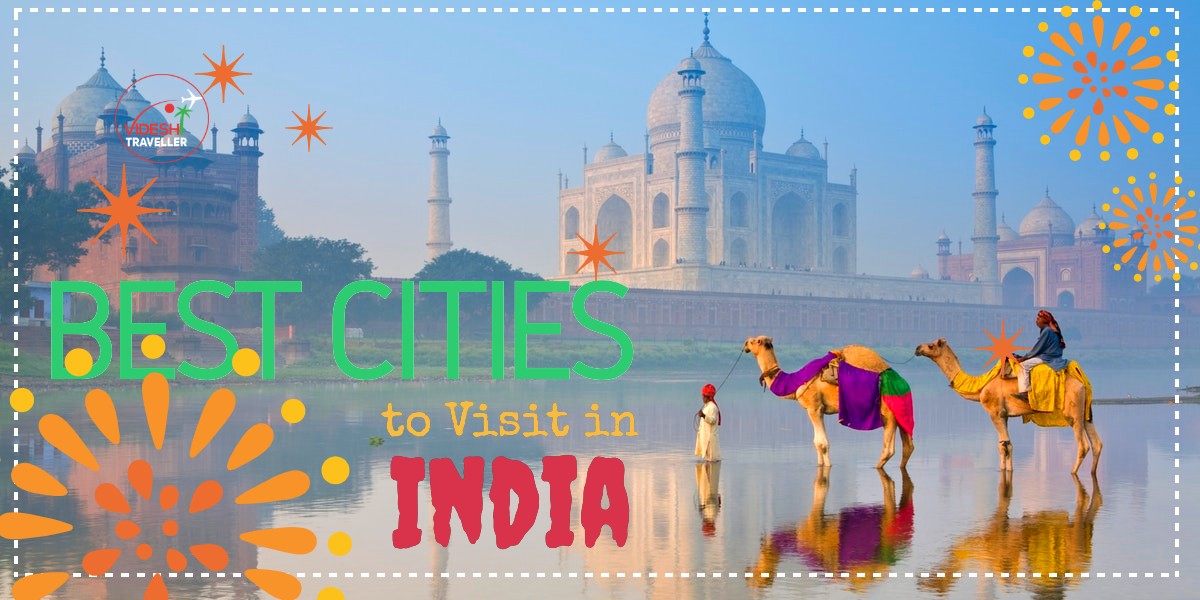 best cities to visit in india