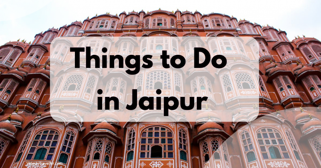Best Things to Do in Jaipur