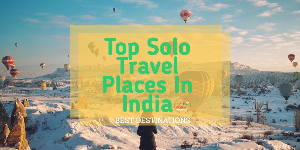 top solo travel places in india